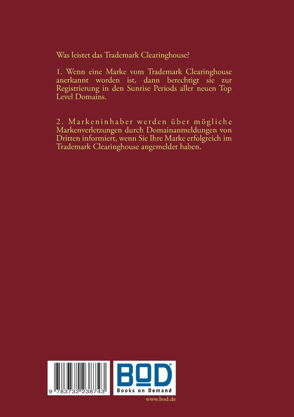 Rückseite: 9783732238743 | Anmeldung von Marken beim Trademark Clearinghouse | Hans-Peter Oswald