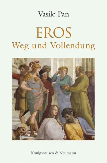 Cover: 9783826078743 | Eros | Weg und Vollendung | Vasile Pan | Taschenbuch | 256 S. | 2023