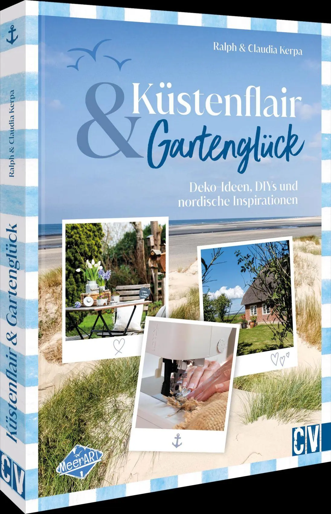 Cover: 9783841068743 | Küstenflair und Gartenglück | Ralph Kerpa (u. a.) | Buch | 144 S.