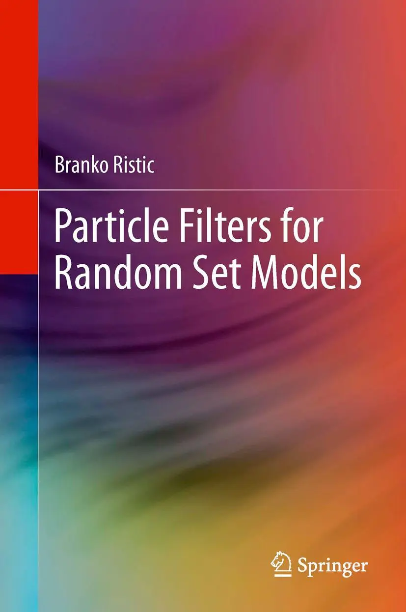 Cover: 9781489988843 | Particle Filters for Random Set Models | Branko Ristic | Taschenbuch