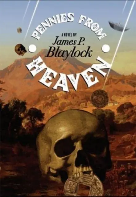 Cover: 9781786368843 | Pennies From Heaven | James P. Blaylock | Taschenbuch | Englisch