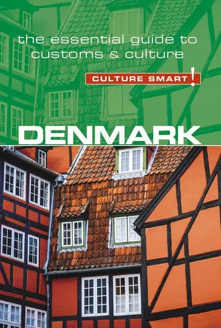 Cover: 9781857338843 | Denmark - Culture Smart! | The Essential Guide to Customs &amp; Culture