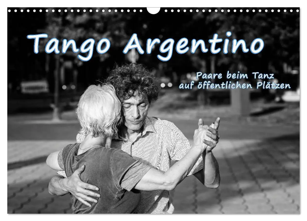 Cover: 9783457938843 | Tango Argentino - Paare beim Tanz auf öffentlichen Plätzen...