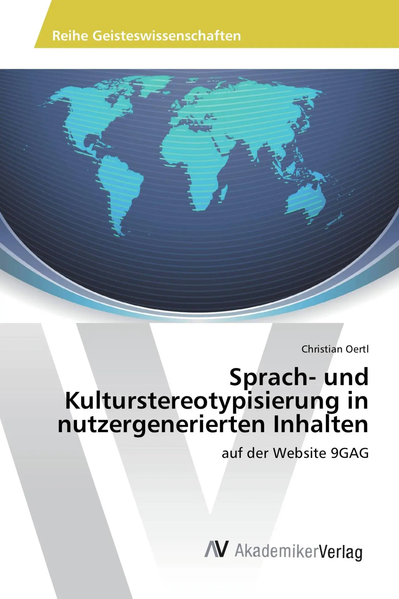 Cover: 9783639888843 | Sprach- und Kulturstereotypisierung in nutzergenerierten Inhalten