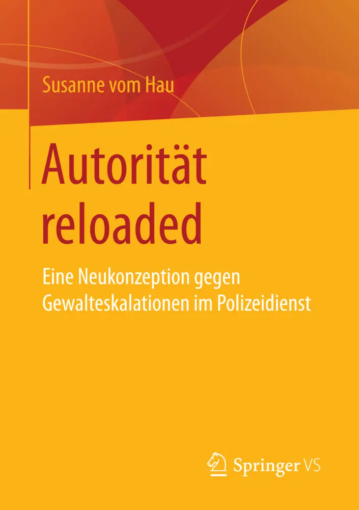Cover: 9783658148843 | Autorität reloaded | Susanne Vom Hau | Taschenbuch | xi | Deutsch