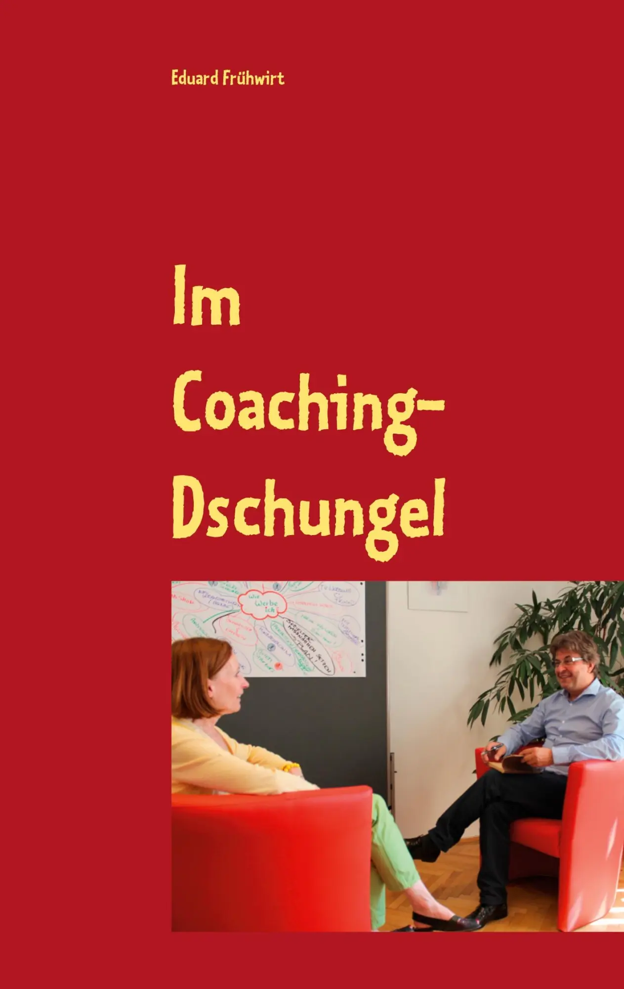 Cover: 9783751968843 | Im Coaching-Dschungel | Wie erkenne ich einen professionellen Coach?