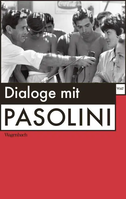 Cover: 9783803128843 | Dialoge mit Pasolini | Pier Paolo Pasolini | Taschenbuch | 272 S.