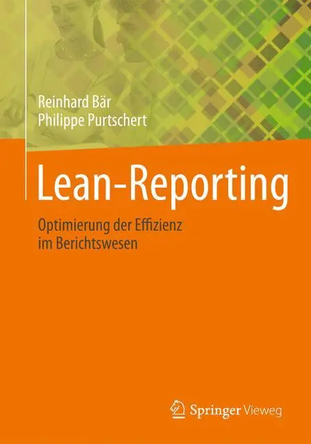 Cover: 9783834818843 | Lean-Reporting | Optimierung der Effizienz im Berichtswesen | Buch