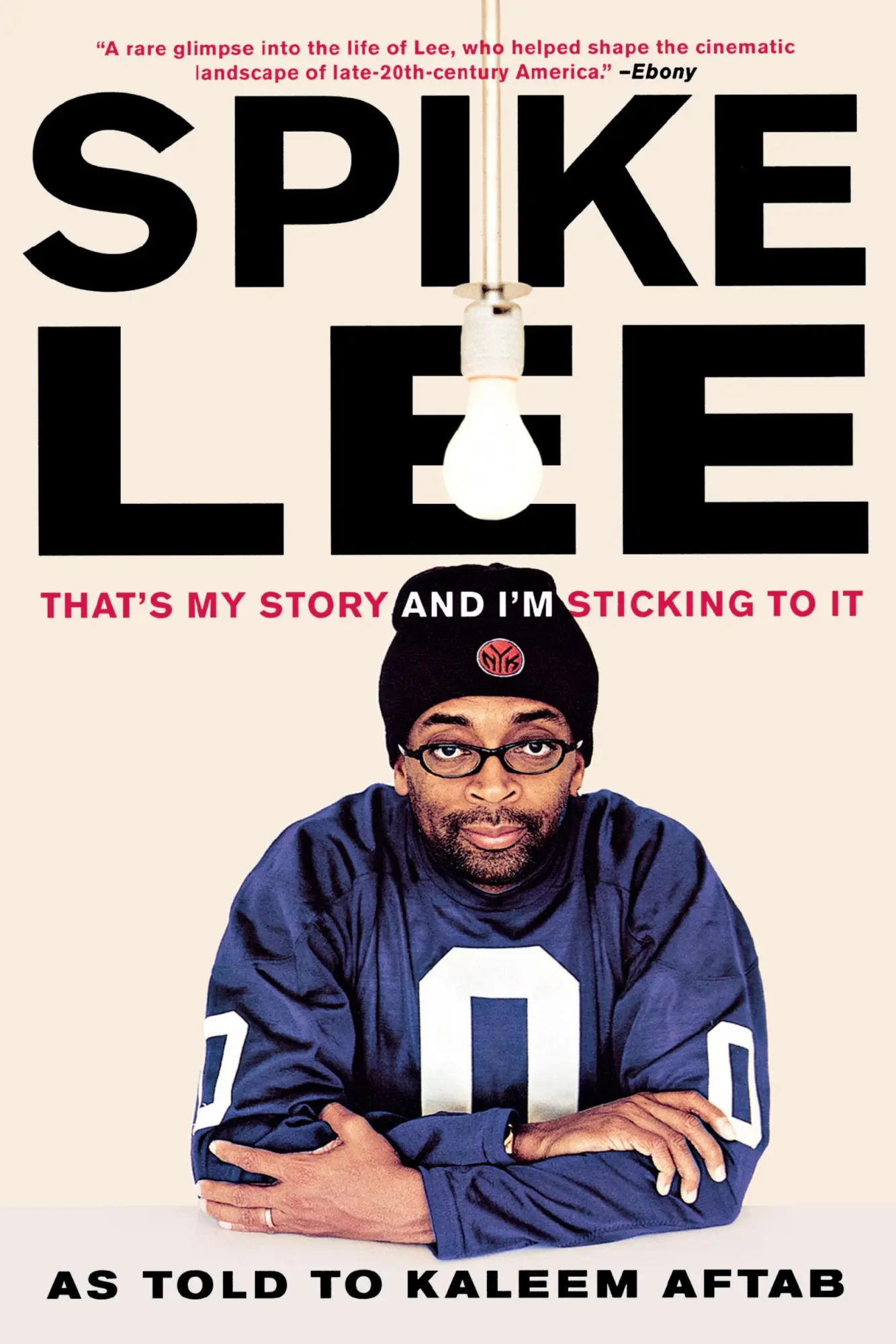 Cover: 9780393328943 | Spike Lee | That's My Story and I'm Sticking to It | Spike Lee | Buch