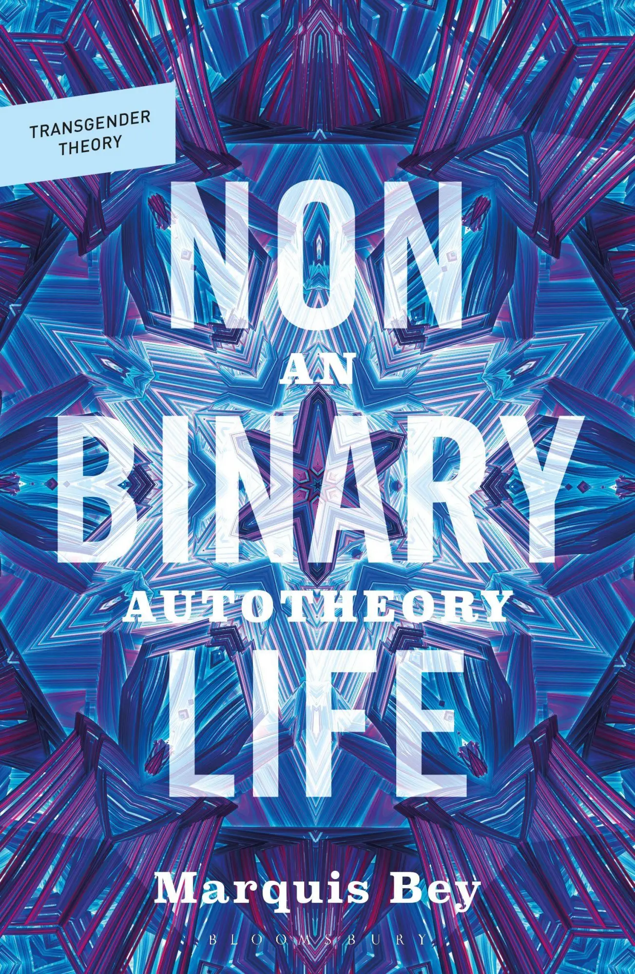 Cover: 9781350588943 | Nonbinary Life | An Autotheory | Marquis Bey | Taschenbuch | Englisch