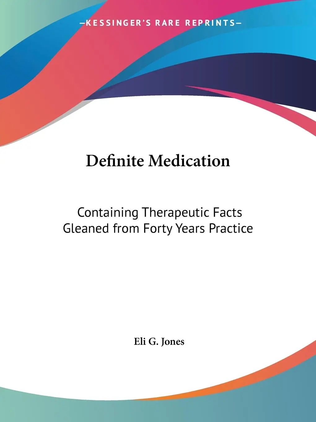 Cover: 9781564598943 | Definite Medication | Eli G. Jones | Taschenbuch | Englisch | 1996