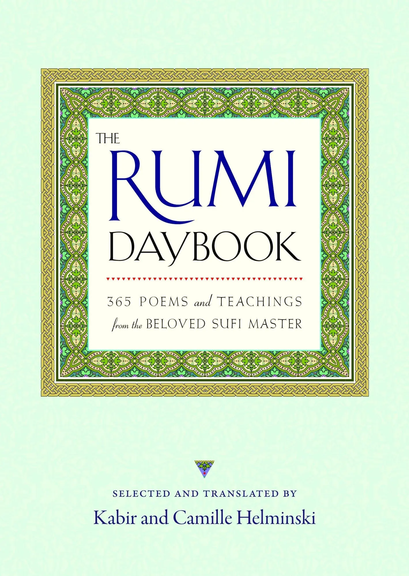 Cover: 9781590308943 | The Rumi Daybook: 365 Poems and Teachings from the Beloved Sufi Master