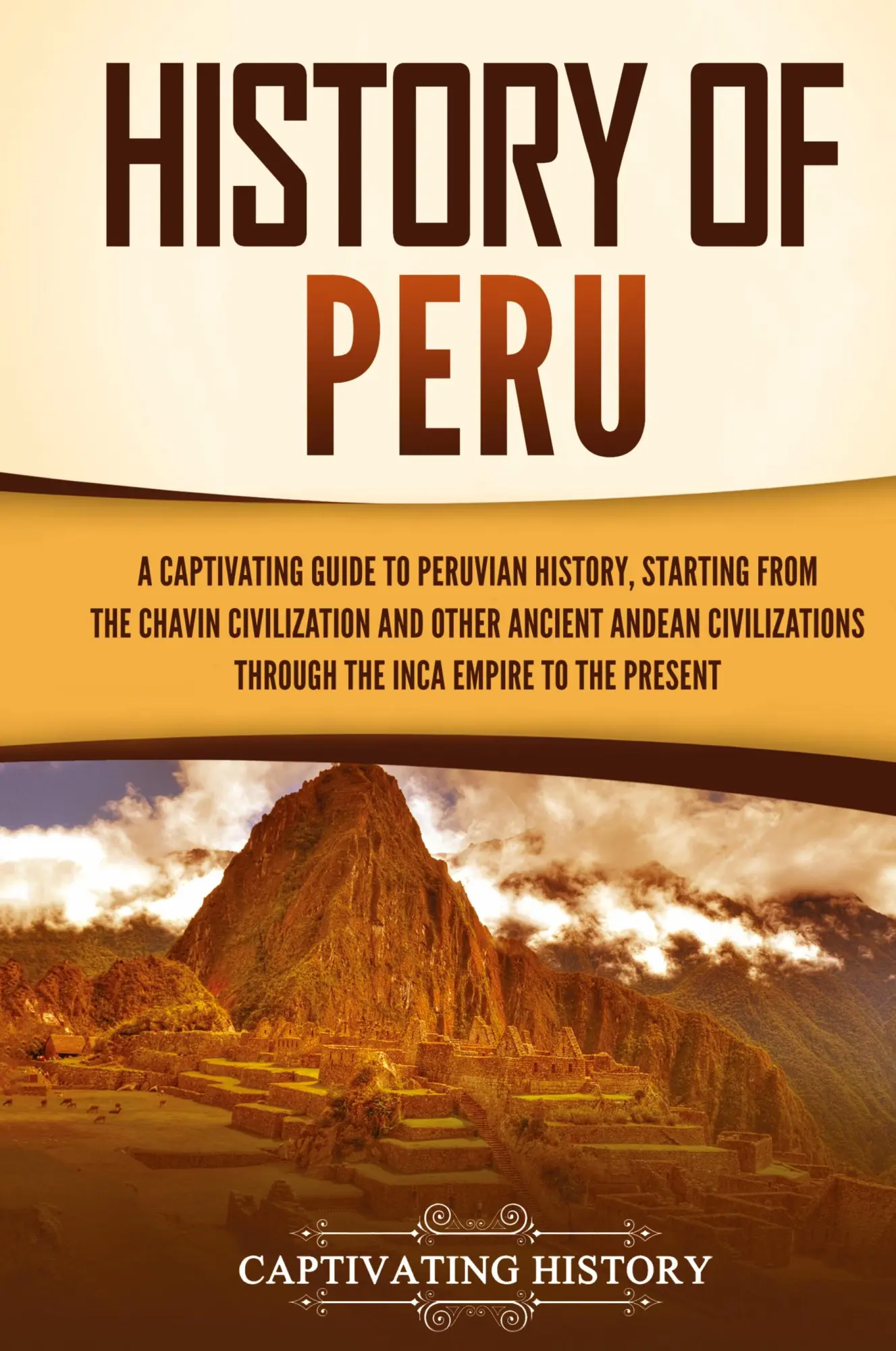 Cover: 9781637168943 | History of Peru | Captivating History | Buch | Englisch | 2023