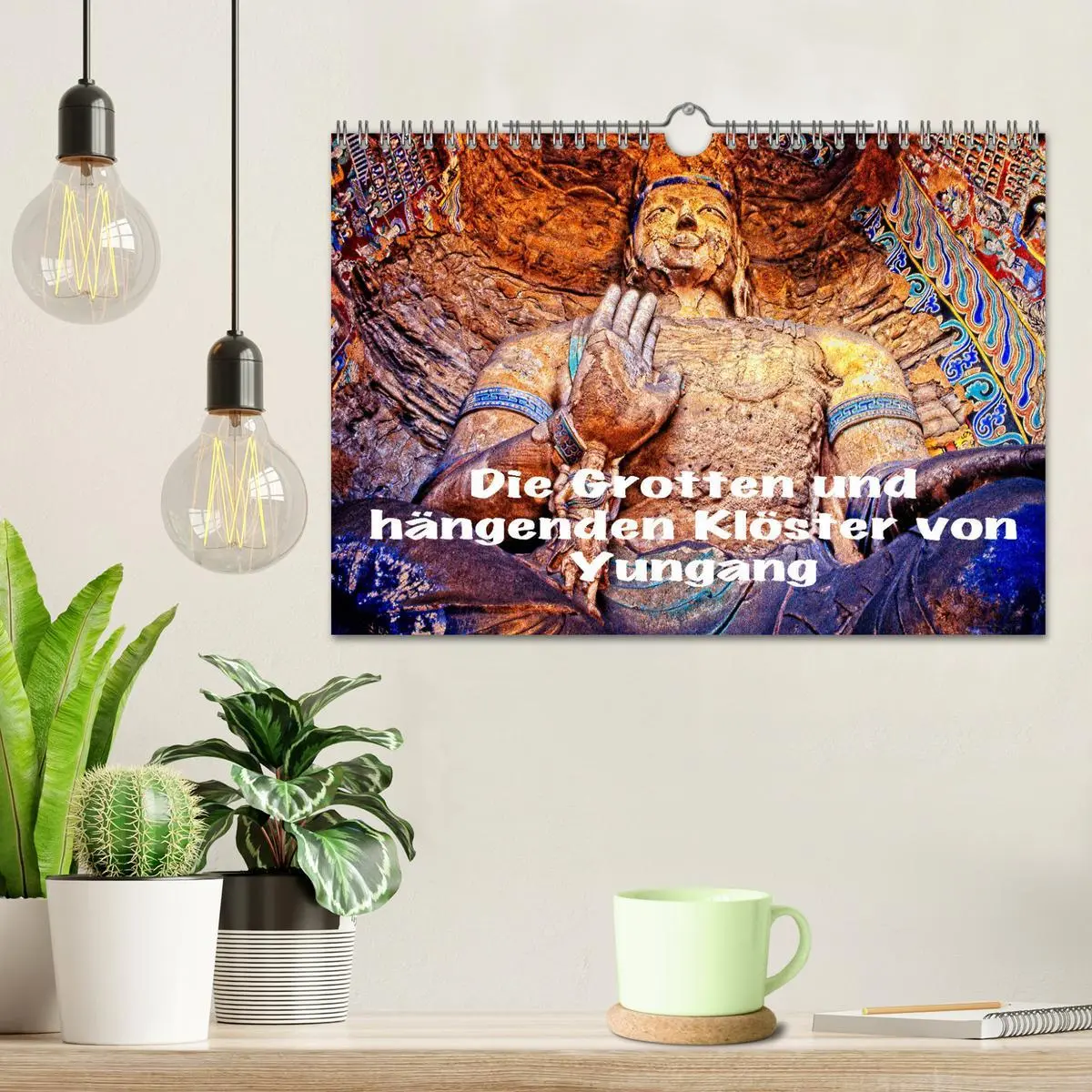 Bild: 9783457858943 | Die Grotten und hängenden Klöster von Yungang (Wandkalender 2026...