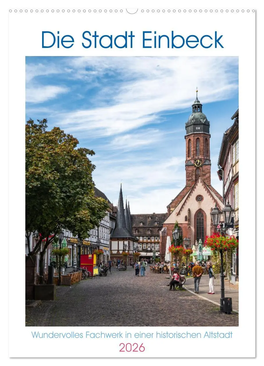Cover: 9783516328943 | Die Stadt Einbeck (Wandkalender 2026 DIN A2 hoch), CALVENDO...
