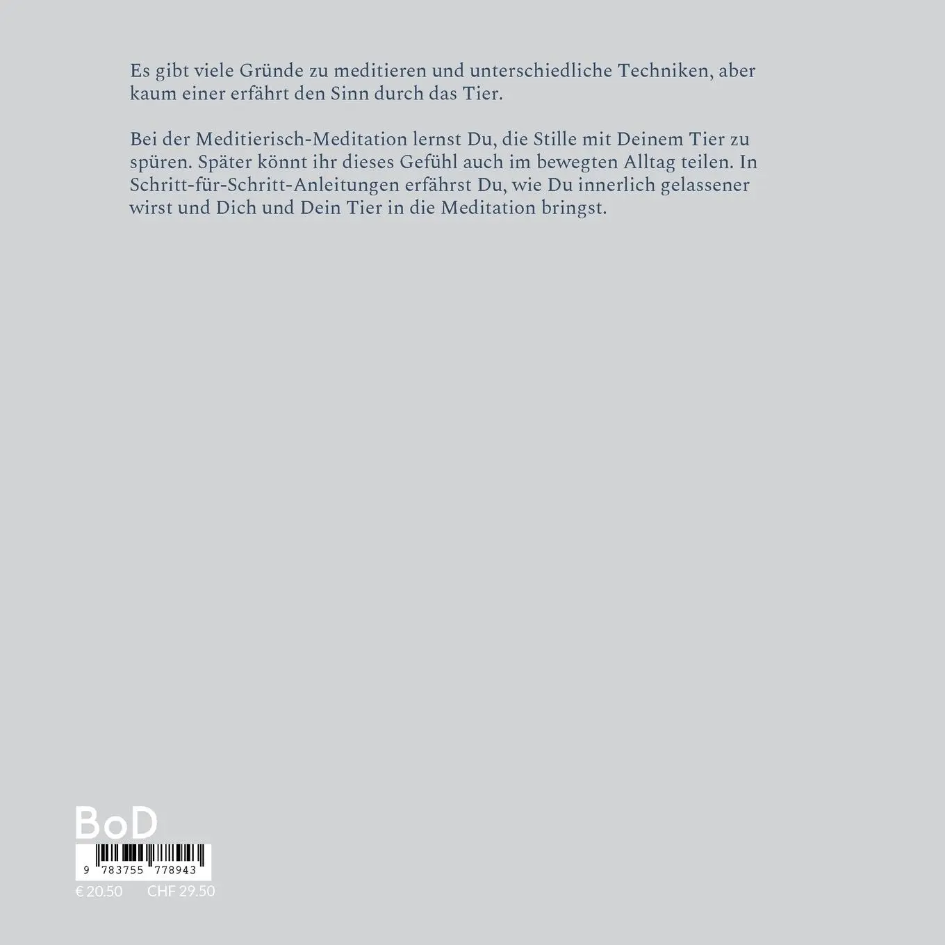 Rückseite: 9783755778943 | Meditierisch | Meditation in der Stille und im Alltag mit Deinem Tier