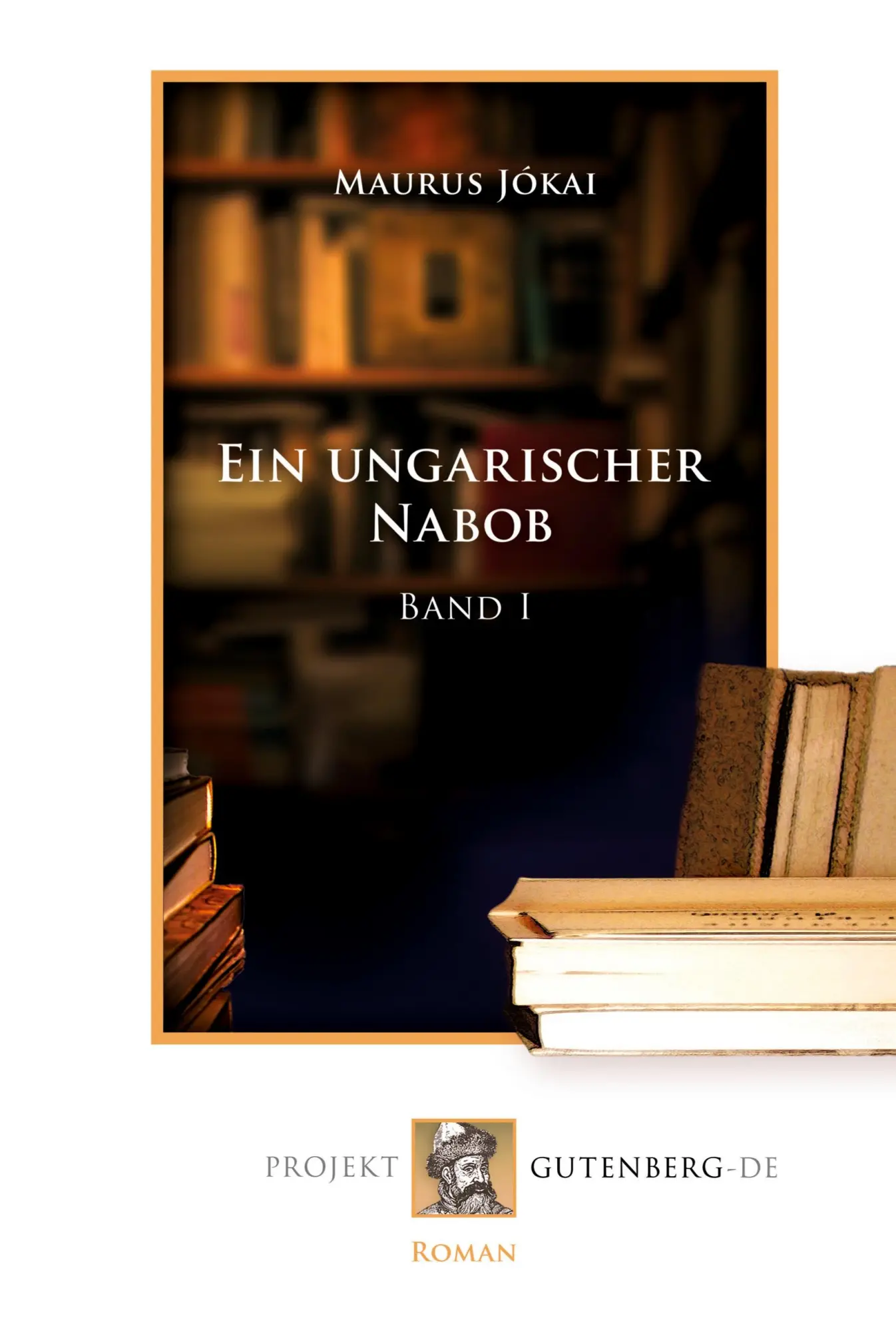 Cover: 9783865118943 | Ein ungarischer Nabob Band 1 | Maurus Jókai | Taschenbuch | 234 S.