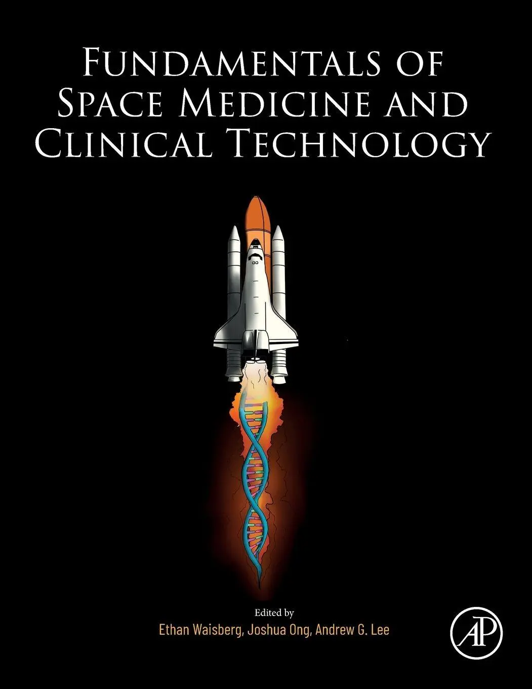 Cover: 9780443329043 | Fundamentals of Space Medicine and Clinical Technology | Lee (u. a.)