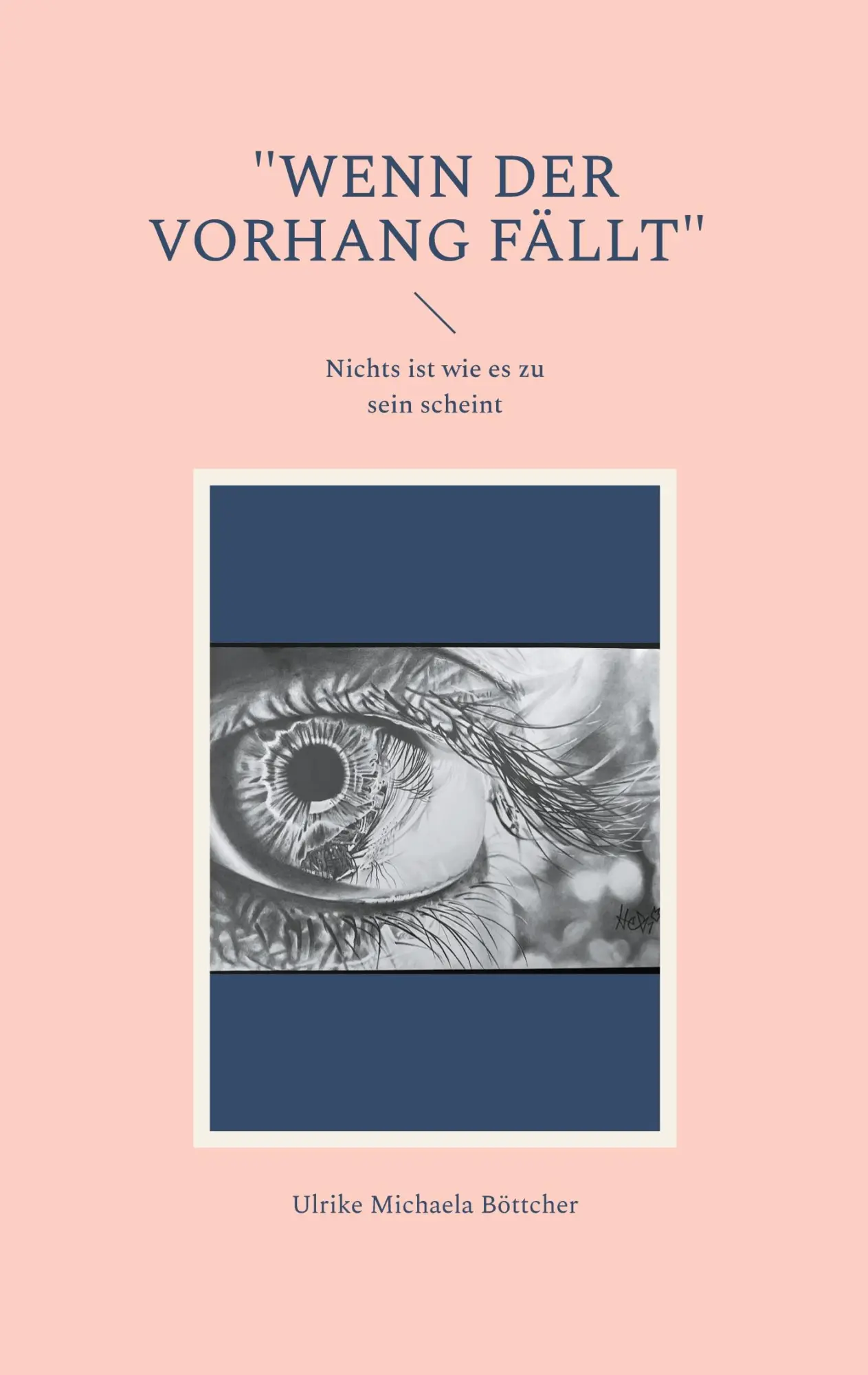 Cover: 9783769389043 | "Wenn der Vorhang fällt" | Nichts ist wie es zu sein scheint | Buch