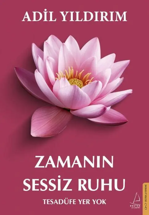 Cover: 9786255799043 | Zamanin Sessiz Ruhu | Tesadüfe Yer Yok | Adil Yildirim | Taschenbuch