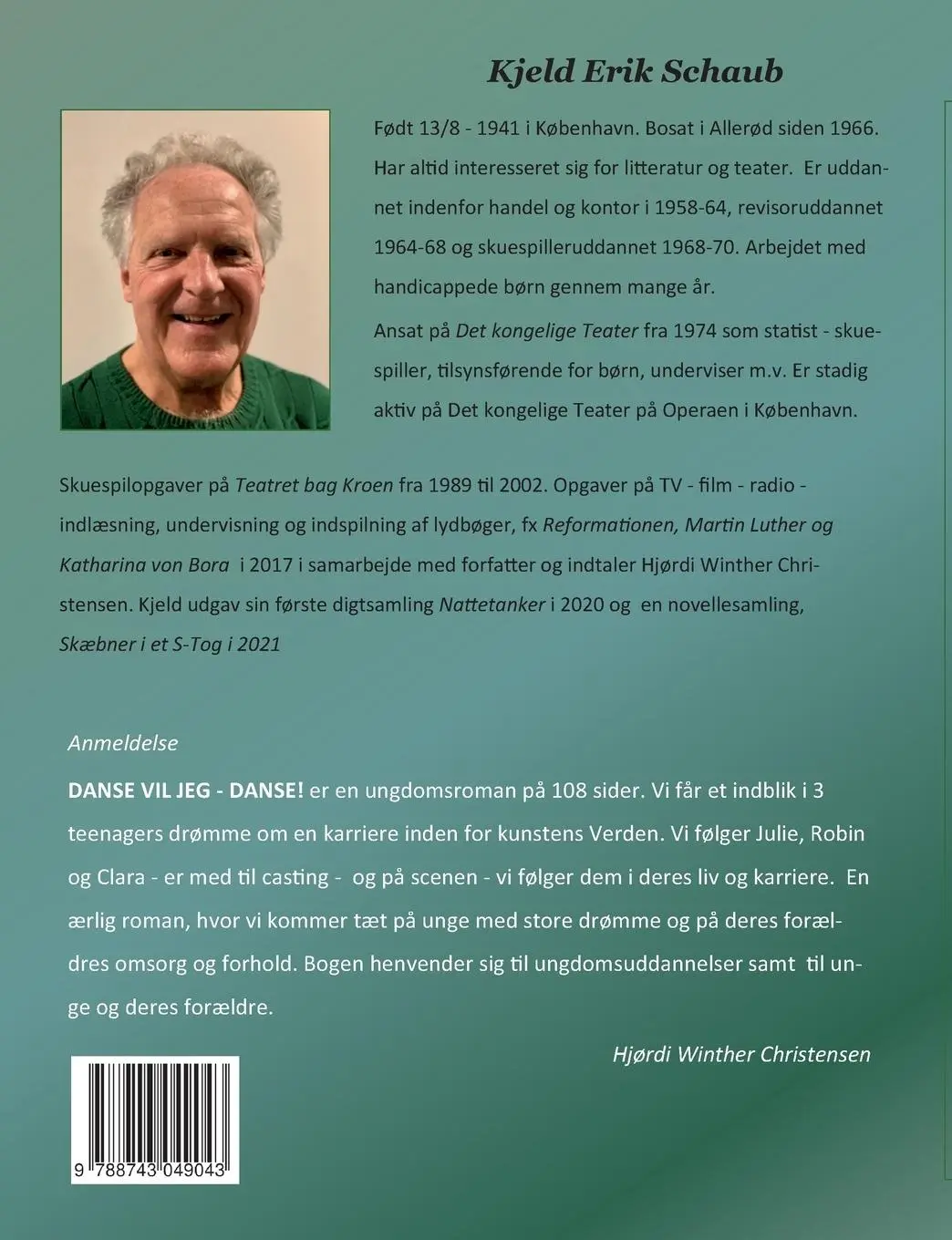 Rückseite: 9788743049043 | Danse vil jeg - danse! | Kjeld Erik Schaub | Taschenbuch | Paperback