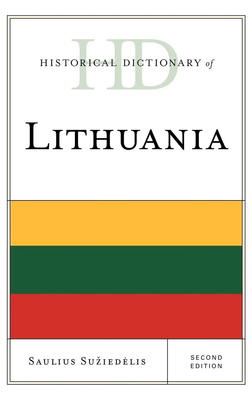 Cover: 9780810849143 | Historical Dictionary of Lithuania | Saulius A. Suziedelis | Buch