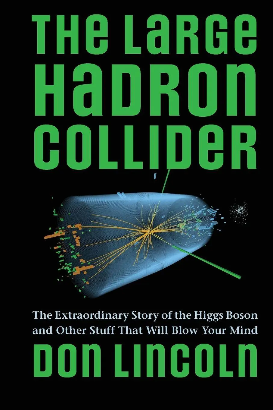 Cover: 9781421439143 | The Large Hadron Collider | Don Lincoln | Taschenbuch | Englisch