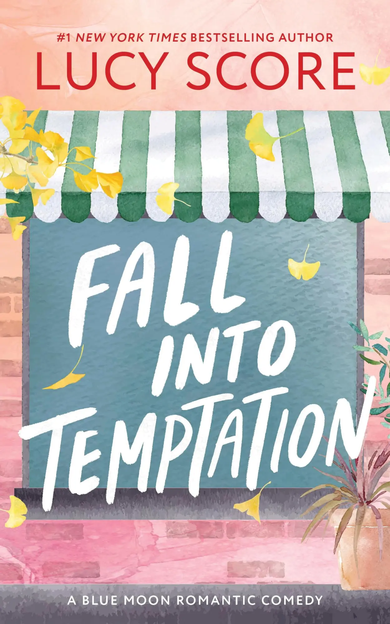 Cover: 9781464249143 | Fall into Temptation | A Small Town Friends to Lovers Romcom | Score