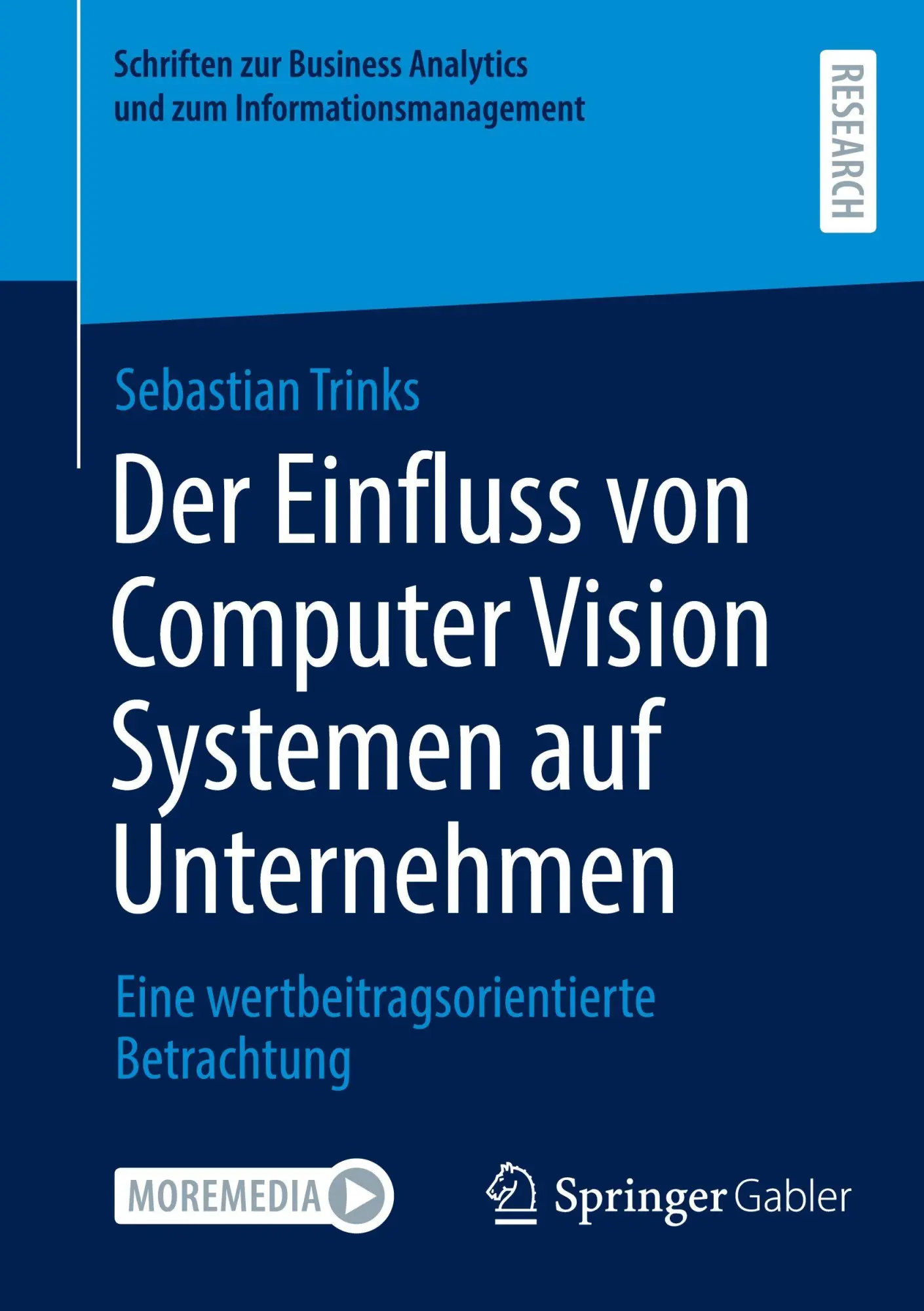 Cover: 9783658499143 | Der Einfluss von Computer Vision Systemen auf Unternehmen | Trinks