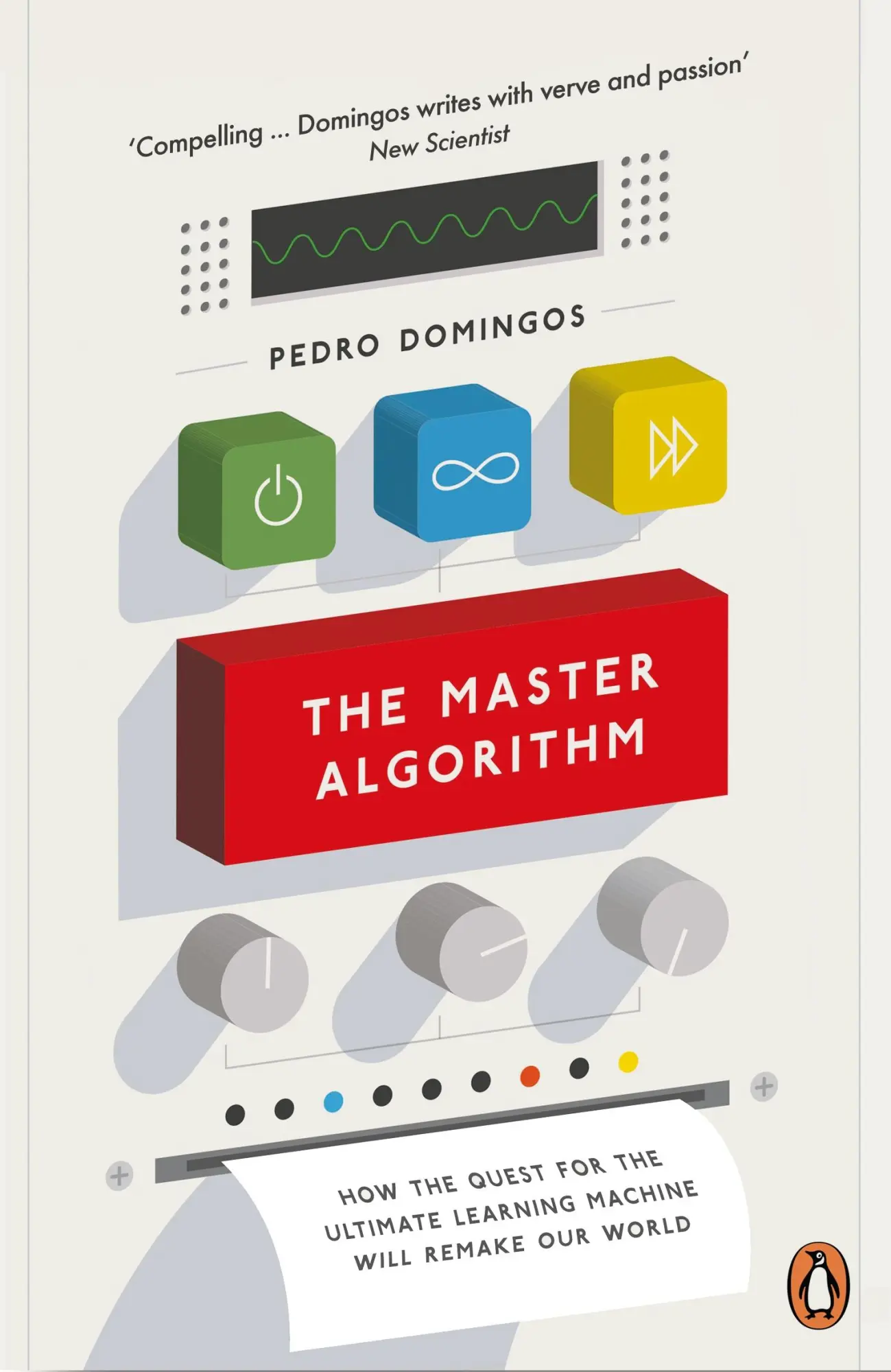 Cover: 9780141979243 | The Master Algorithm | Pedro Domingos | Taschenbuch | 352 S. | 2017