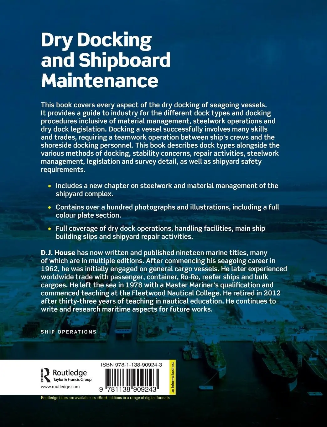 Rückseite: 9781138909243 | Dry Docking and Shipboard Maintenance | A Guide for Industry | House