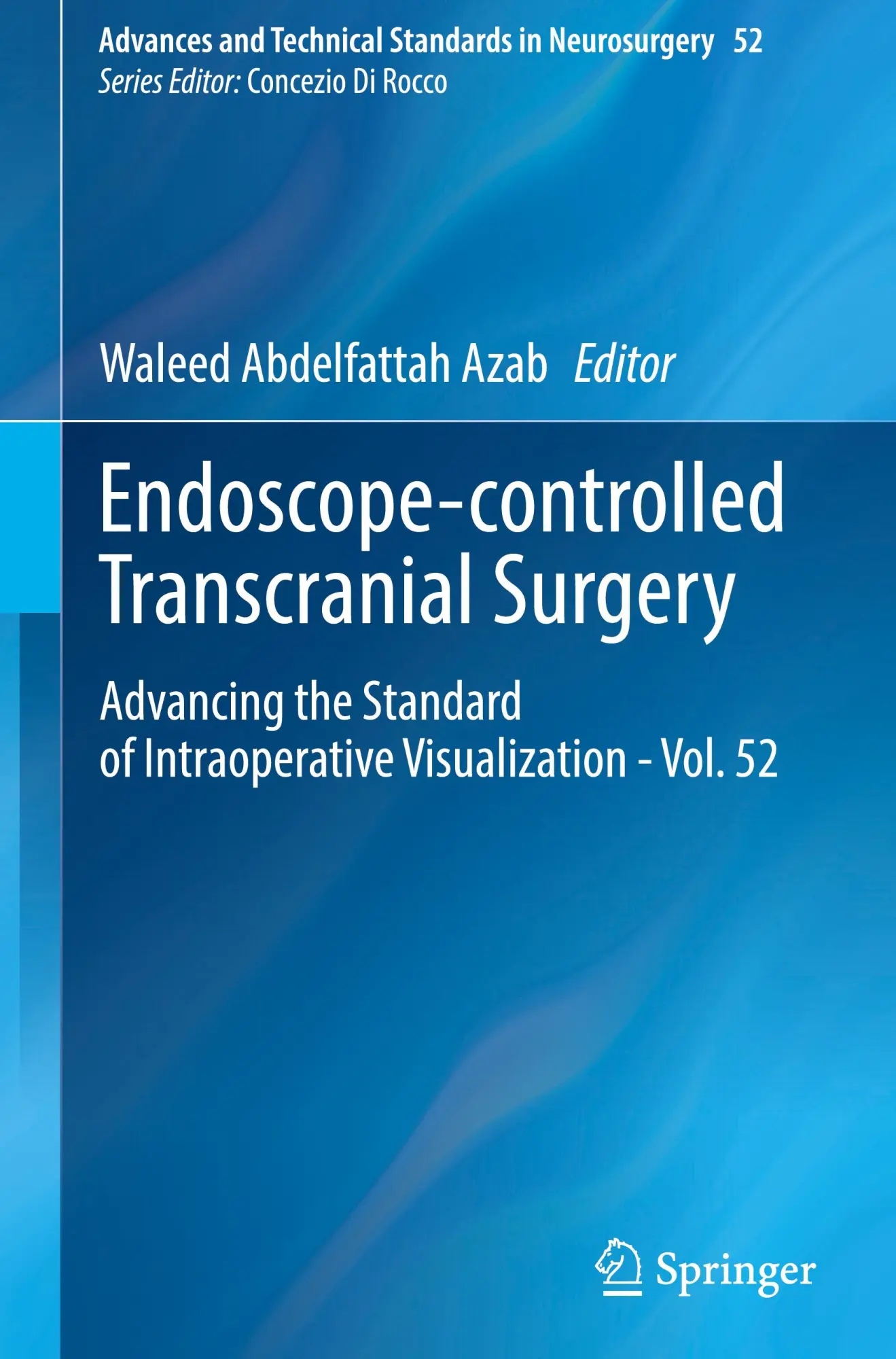 Cover: 9783031619243 | Endoscope-controlled Transcranial Surgery | Waleed Abdelfattah Azab