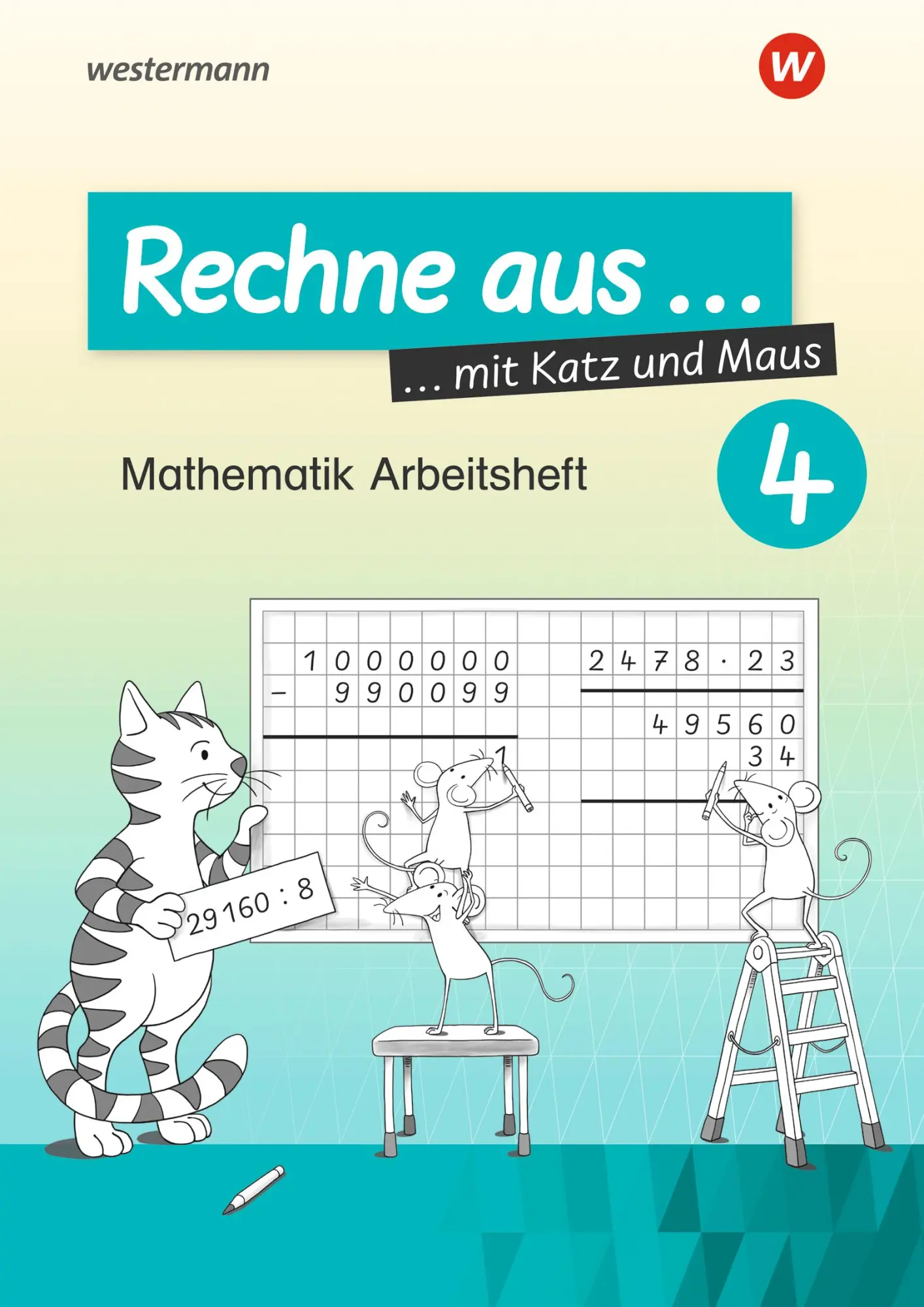 Cover: 9783141129243 | Rechne aus mit Katz und Maus 4 | Ausgabe 2018 | Horst Erdmann | 72 S.