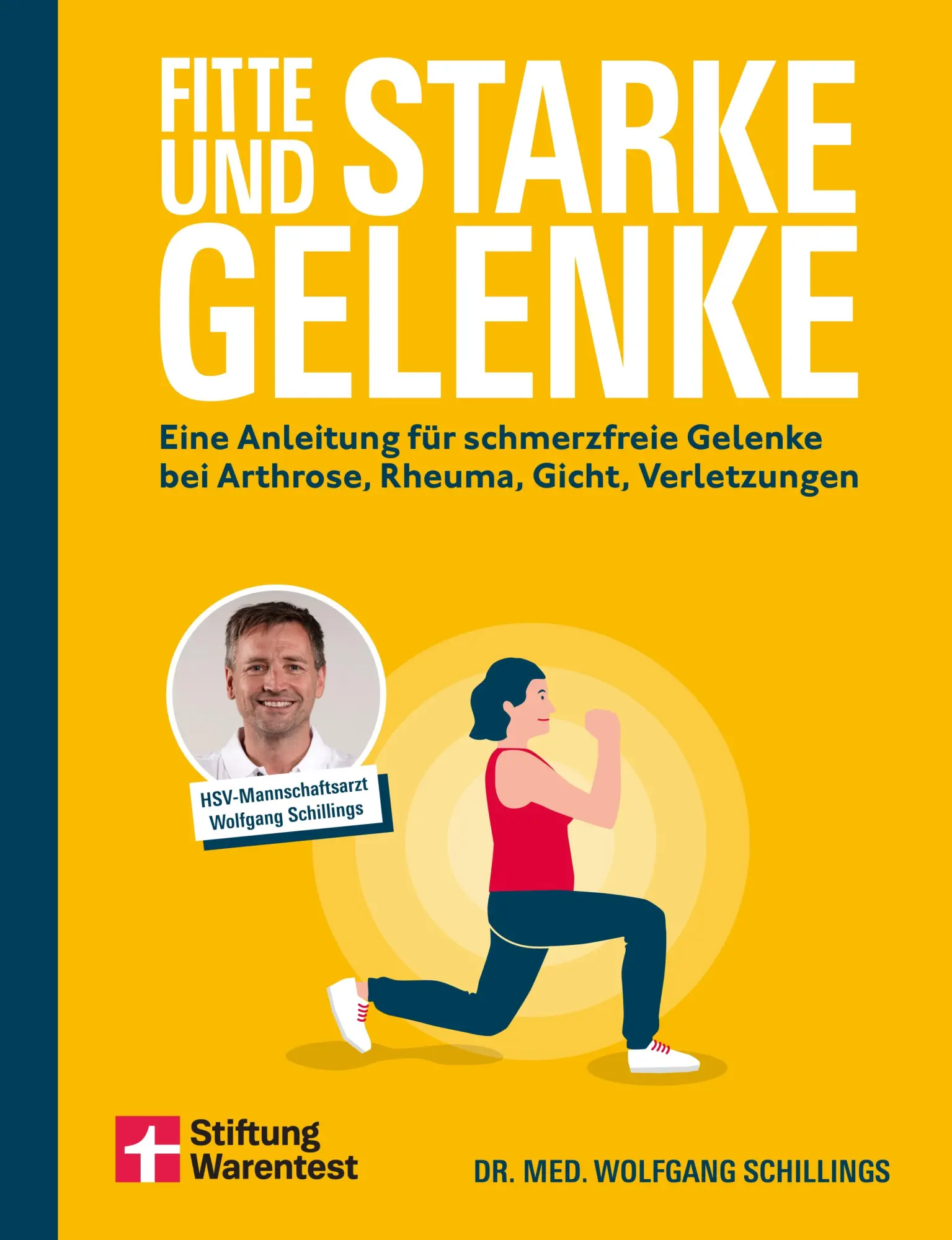 Cover: 9783747109243 | Fitte und starke Gelenke | Wolfgang Schillings | Taschenbuch | 176 S.