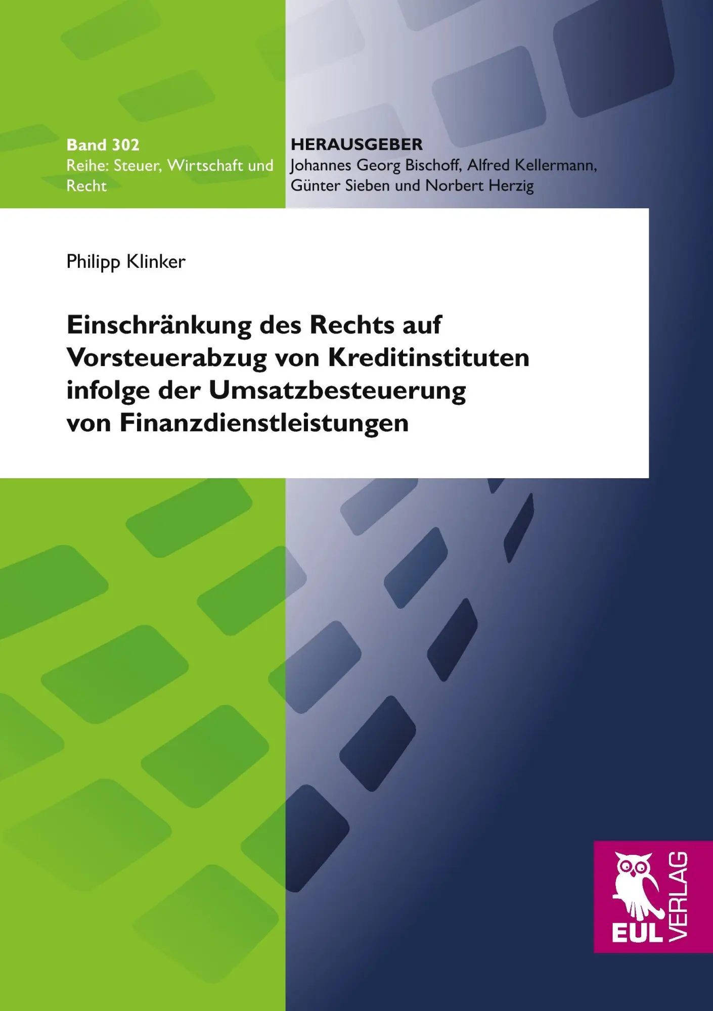 Cover: 9783899369243 | Einschränkung des Rechts auf Vorsteuerabzug von Kreditinstituten...