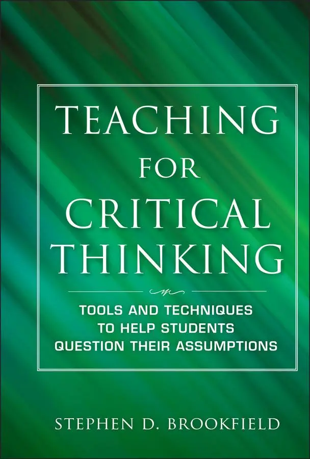 Cover: 9780470889343 | Teaching for Critical Thinking | Stephen D Brookfield | Buch | 2011