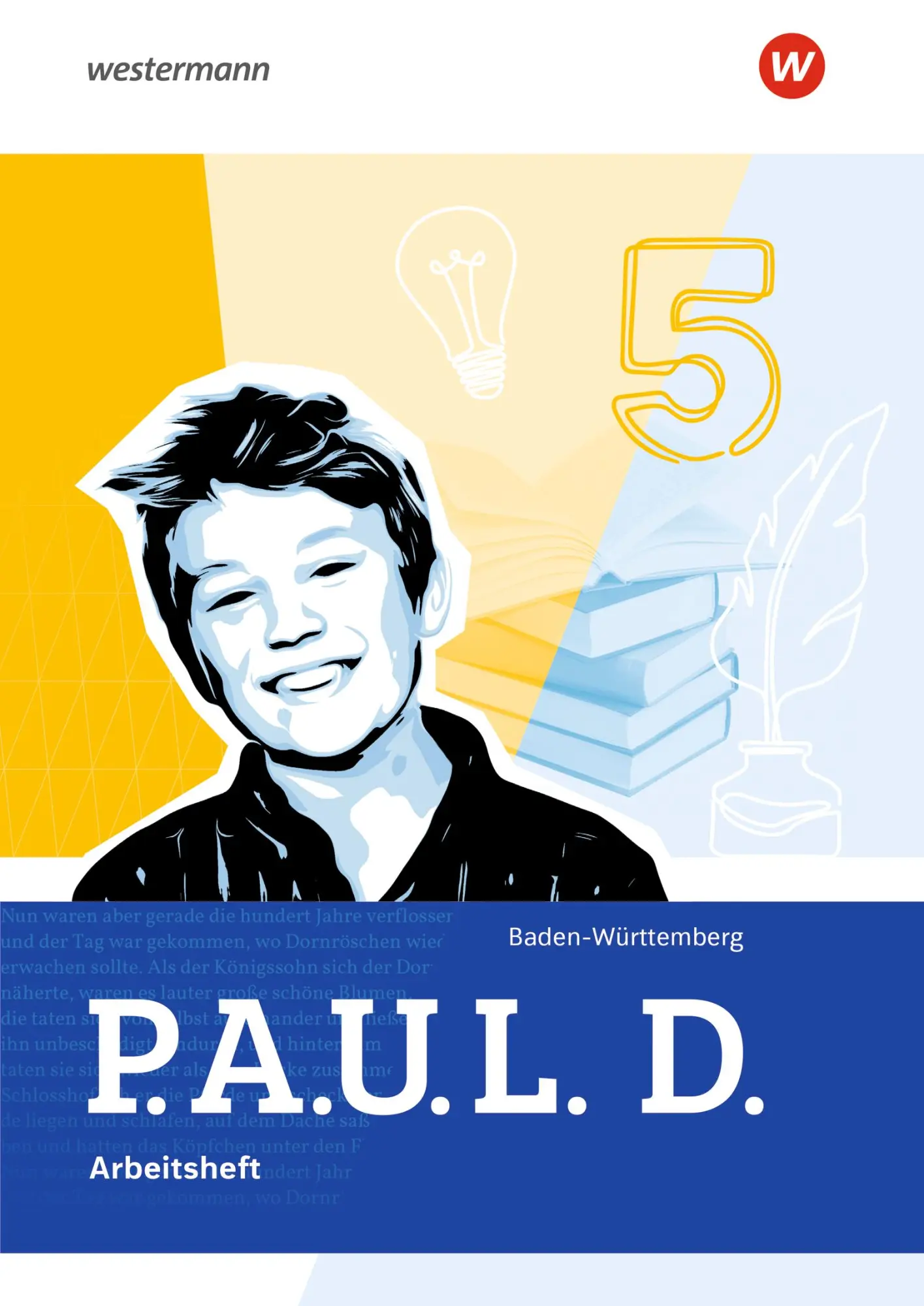 Cover: 9783141289343 | P.A.U.L. D. (Paul) 5. Arbeitsheft. Für Gymnasien und Gesamtschulen....