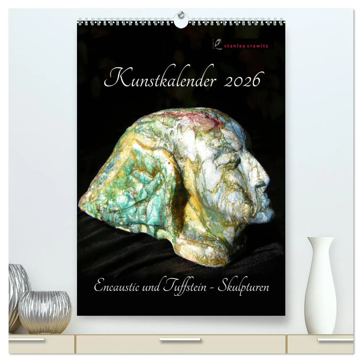 Cover: 9783516429343 | Kunstkalender 2026 - Encaustic und Tuffstein - Skulpturen...