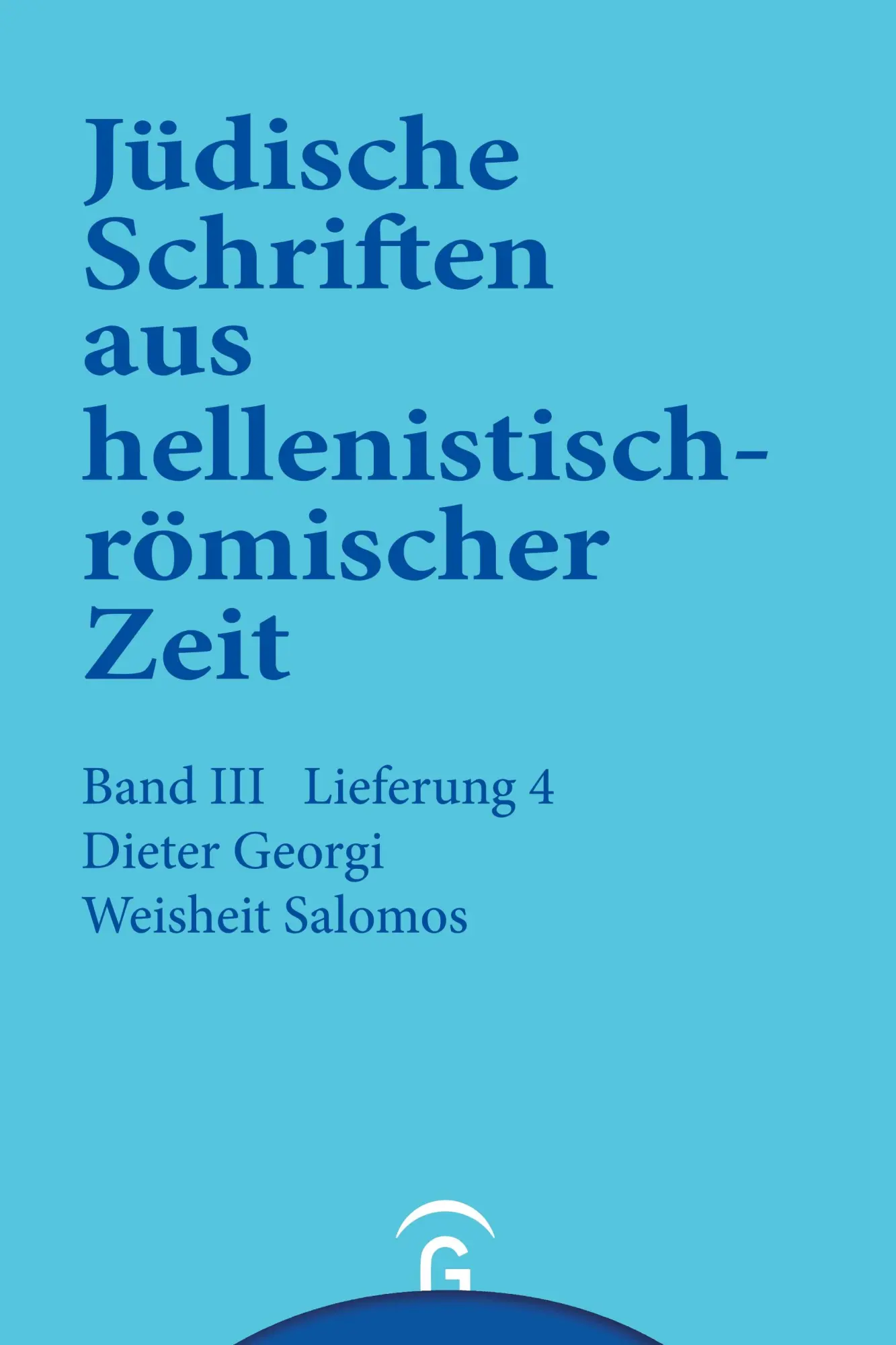 Cover: 9783579039343 | Weisheit Salomos | Dieter Georgi | Buch | 96 S. | Deutsch | 1980