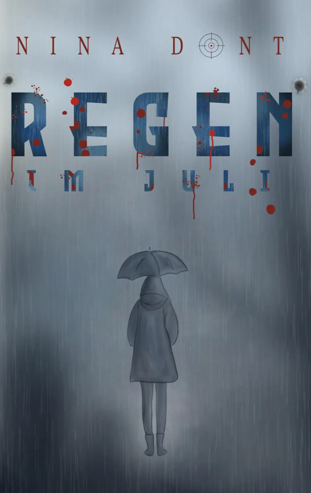 Cover: 9783695179343 | Regen im Juli | Nina Dont | Taschenbuch | Nina Dont Shared Universe