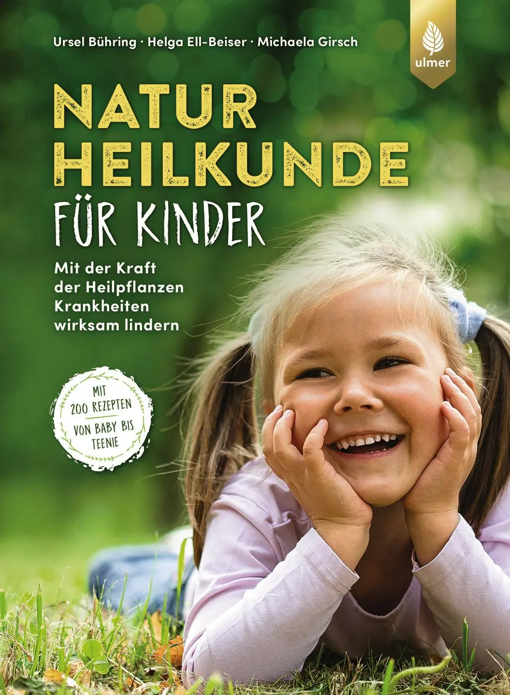 Cover: 9783818619343 | Naturheilkunde für Kinder | Ursel Bühring (u. a.) | Buch | 286 S.