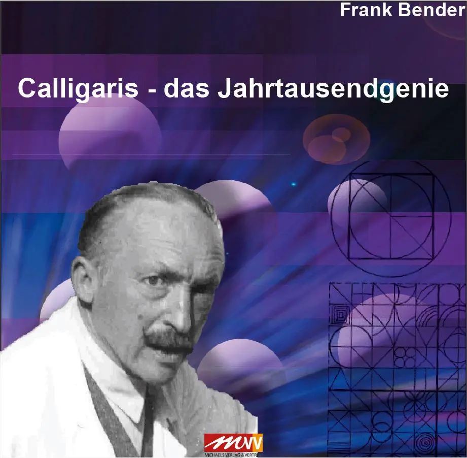Cover: 9783895399343 | Calligaris - Das Jahrtausendgenie | Frank Bender | Taschenbuch | 2017