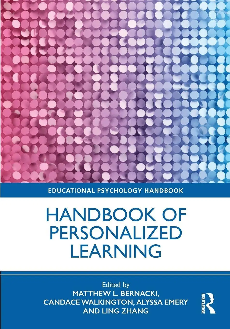 Cover: 9781032719443 | Handbook of Personalized Learning | Matthew L. Bernacki (u. a.) | Buch
