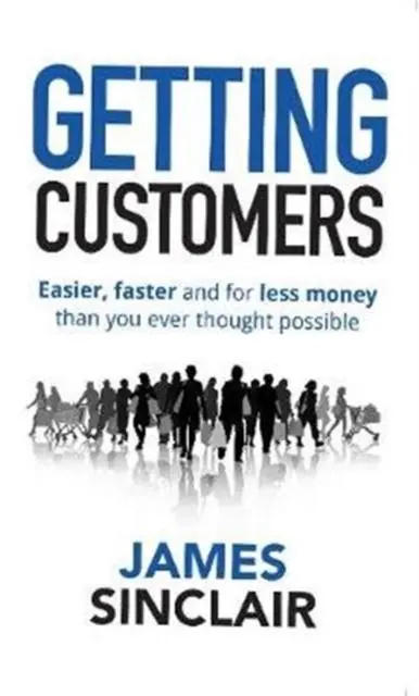 Cover: 9781861519443 | Getting Customers | James Sinclair | Taschenbuch | Englisch | 2019