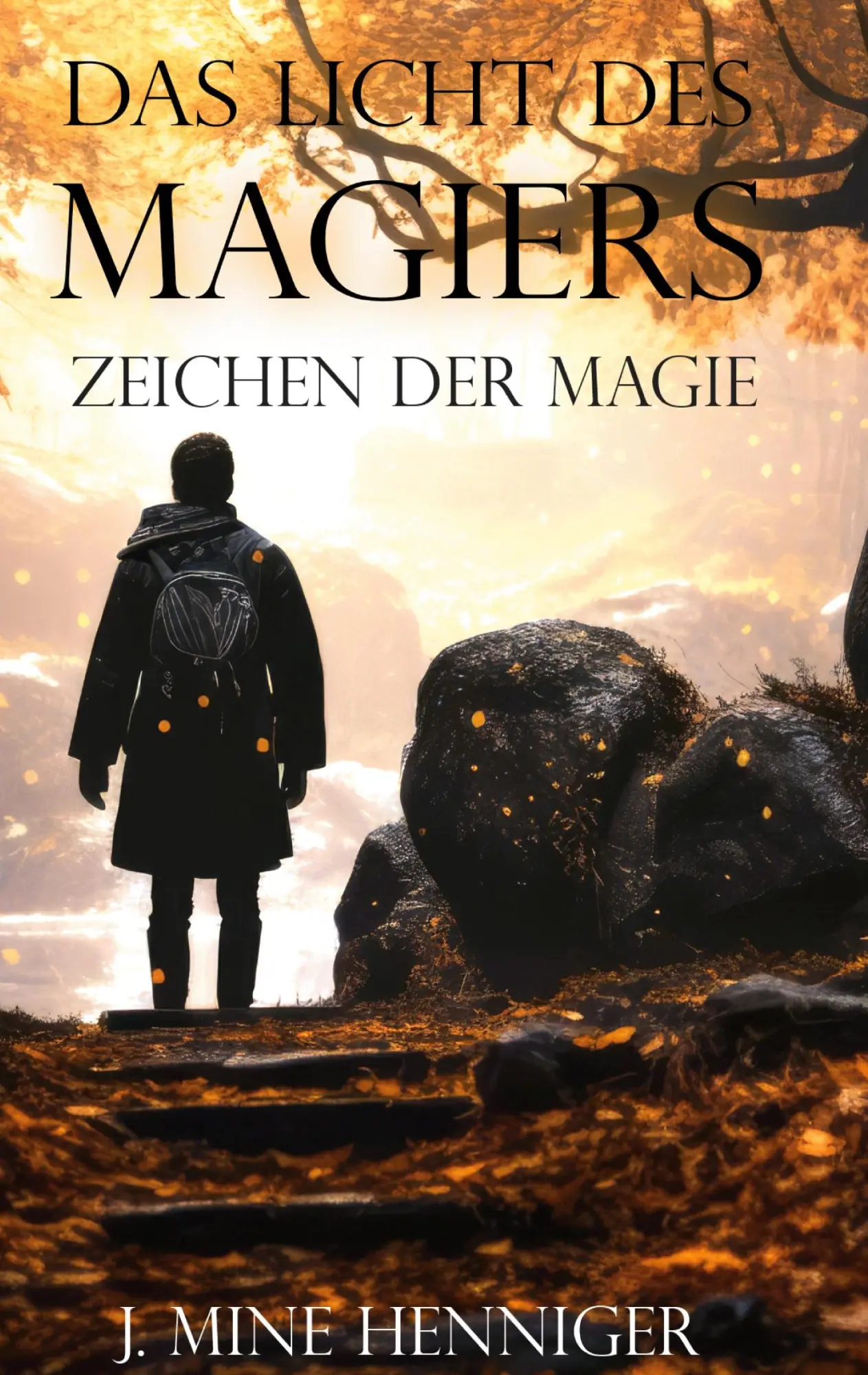 Cover: 9783769349443 | Zeichen der Magie | Das Licht des Magiers | J. Mine Henniger | Buch