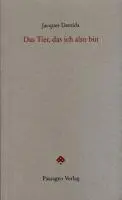 Cover: 9783851659443 | Das Tier, das ich also bin | Jacques Derrida | Taschenbuch | Deutsch