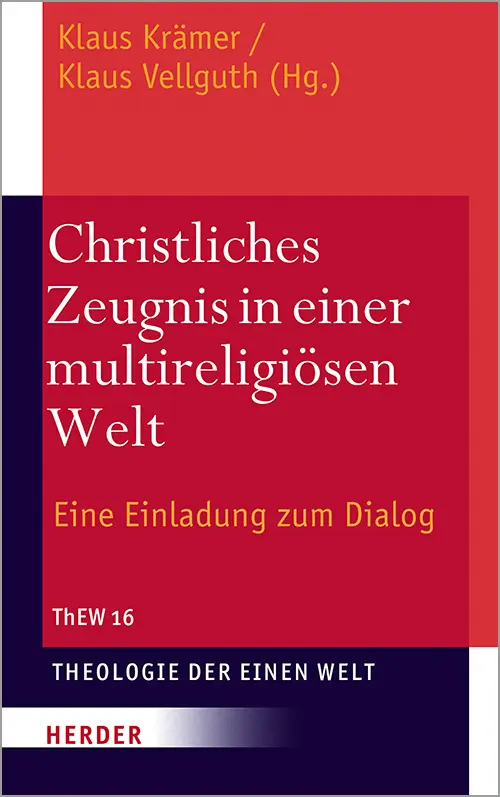 Cover: 9783451379543 | Christliches Zeugnis in einer multireligiösen Welt | Krämer (u. a.)