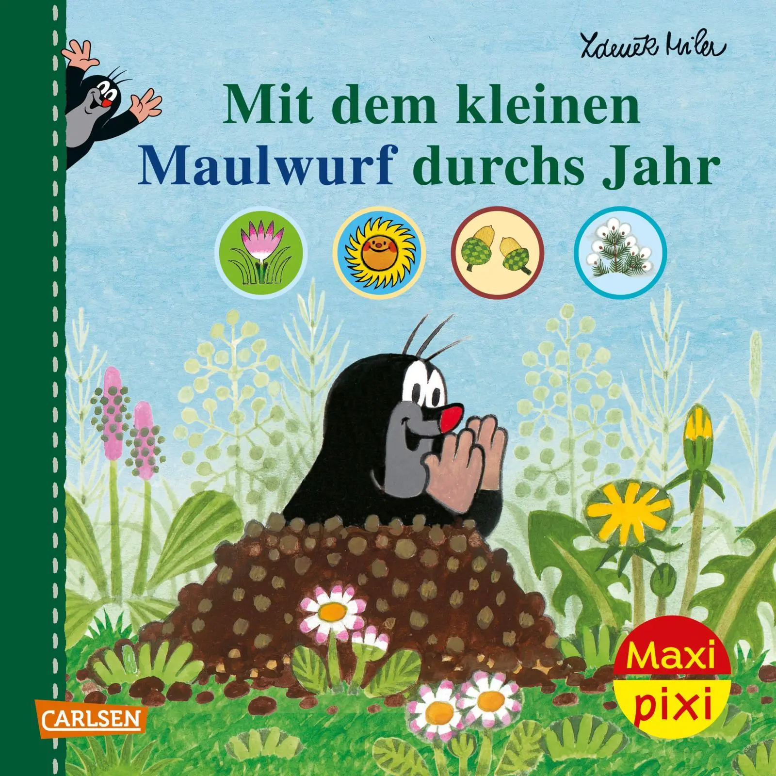 Cover: 9783551059543 | Maxi Pixi 405: VE 5 Mit dem Maulwurf durchs Jahr (5 Exemplare) | 2023