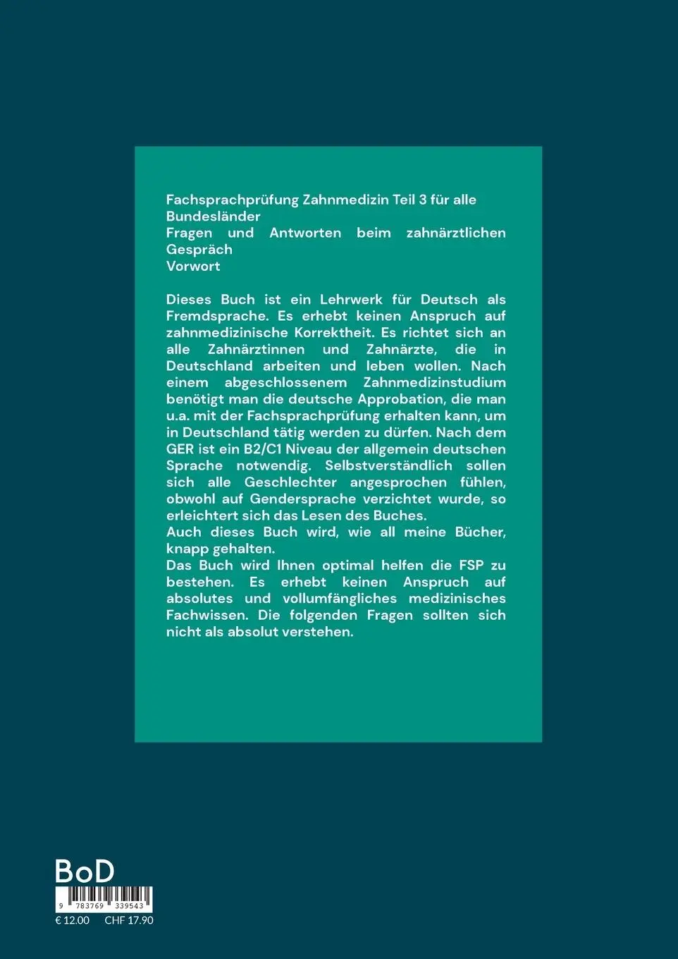 Rückseite: 9783769339543 | Zahnärztliche Gespräche Fachsprachprüfung. Fragen und Antworten zu...