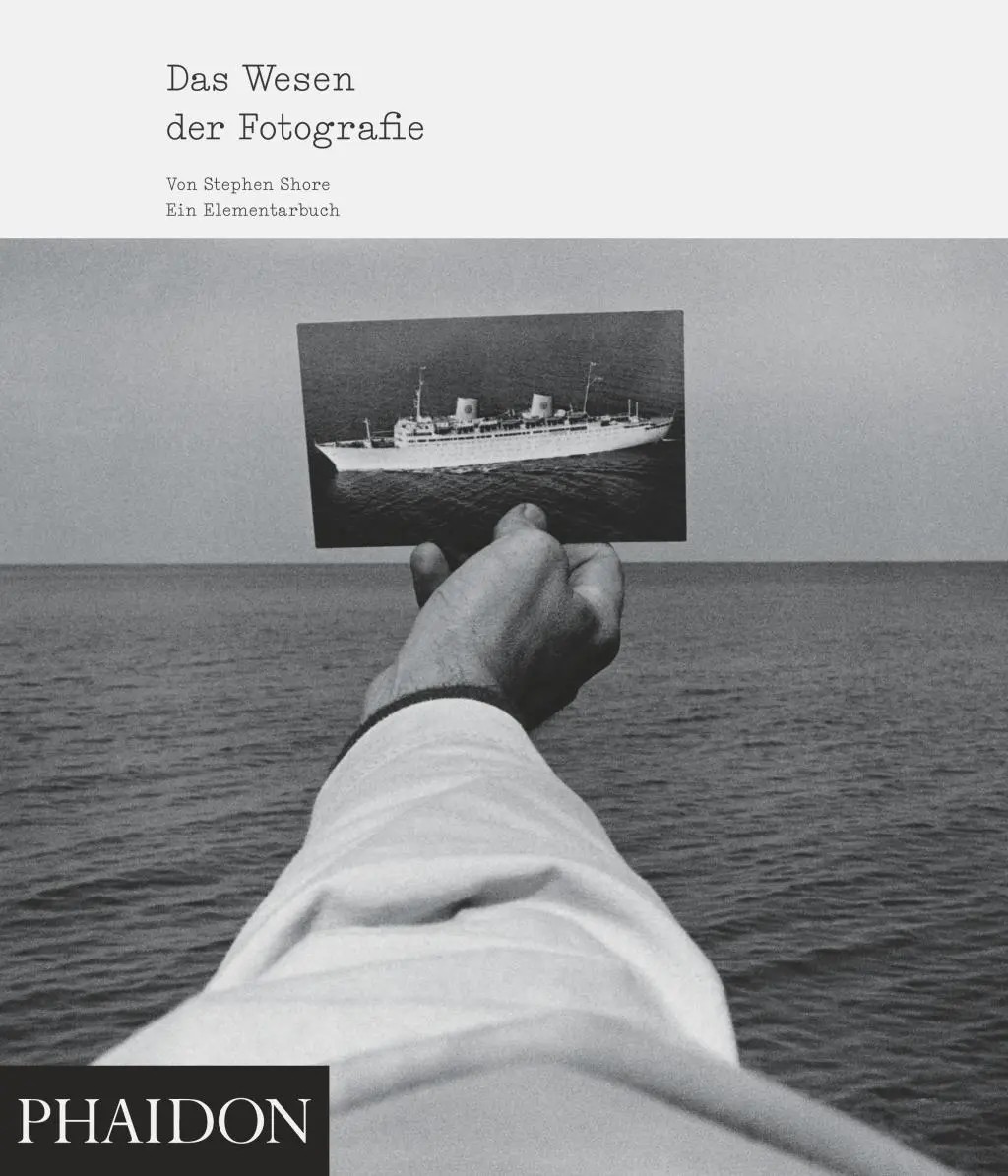 Cover: 9780714869643 | Das Wesen der Fotografie | Ein Elementarbuch | Stephen Shore | Buch